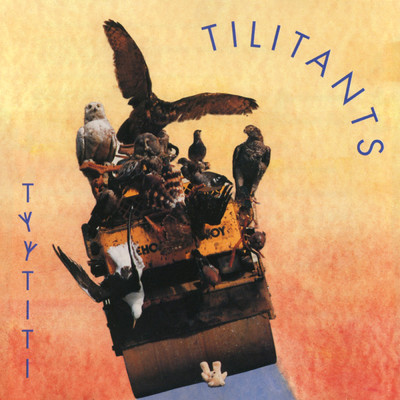 アルバム/Tyytiti/Tilitants