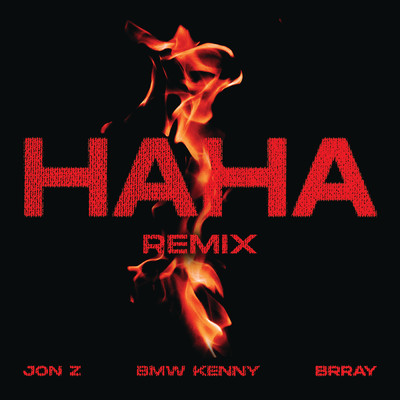 BMW KENNY／Brray／Jon Z