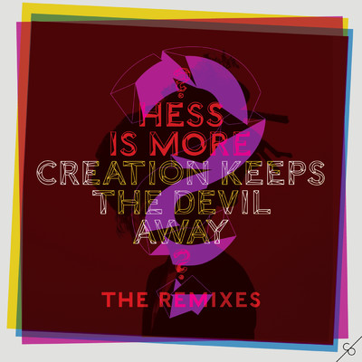 Creation Keeps The Devil Away (Youth Faire Remix)/Hess Is More