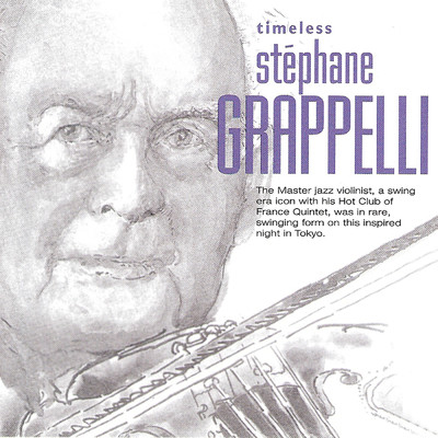 アルバム/Timeless: Stephane Grappelli (Live)/Stephane Grappelli