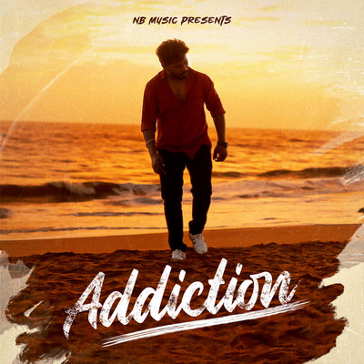 Addiction/Naval Baraiya