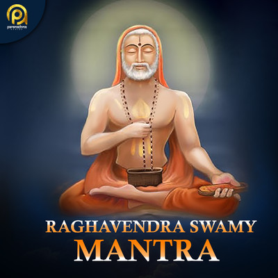 Raghavendra Swamy Mantra/Seshagiri Das Raichuru