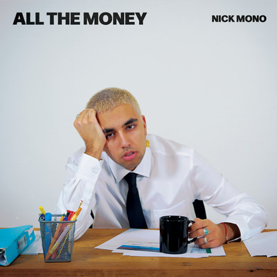 シングル/All The Money/Nick Mono