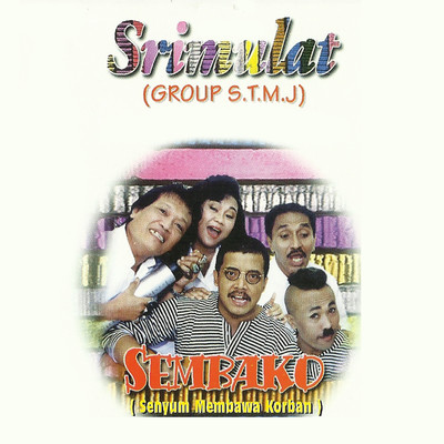 シングル/Takut/Srimulat Group S.T.M.J