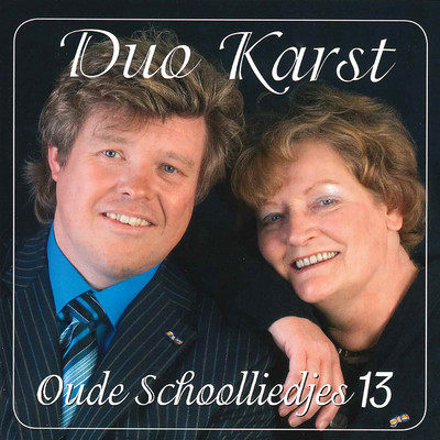 アルバム/Oude Schoolliedjes, Deel 13/Duo Karst
