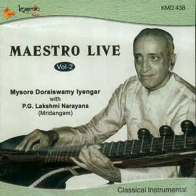 アルバム/Maesteo Live Veenai Doraiswamy Iyengar Vol. 2/Subbaraya Sastri