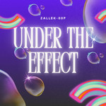 アルバム/Under The Effect/Zallek-00P