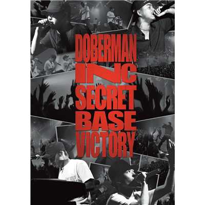 GENERATION (SECRET BASE -VICTORY-)/DOBERMAN INC