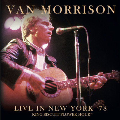アルバム/ライヴ・イン・ニューヨーク1978 (Live)/Van Morrison
