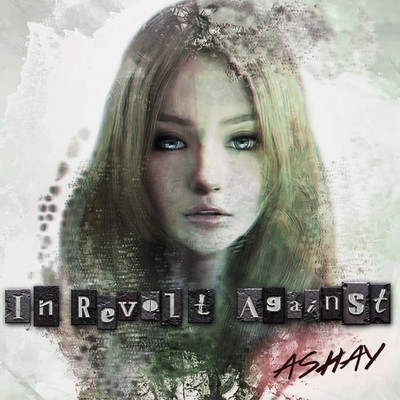 アルバム/In Revolt Against/Ashay