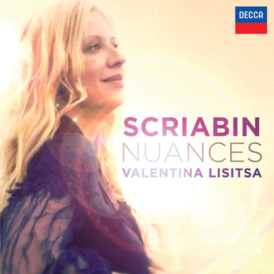 Scriabin - Nuances/ヴァレンティーナ・リシッツァ