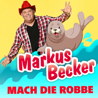 Mach die Robbe/Markus Becker