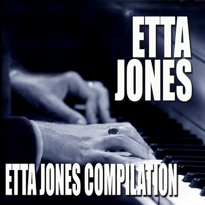 アルバム/Etta Jones Compilation/エッタ・ジョーンズ