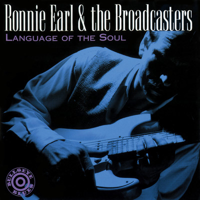 アルバム/Language Of The Soul/Ronnie Earl And The Broadcasters
