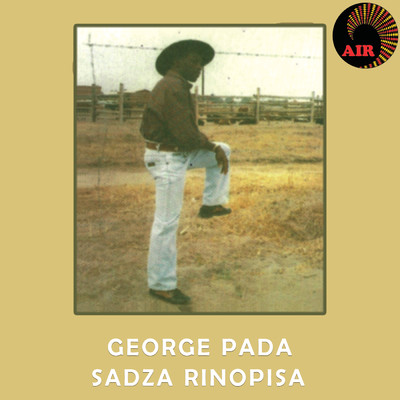 Sadza Rinopisa/George Pada