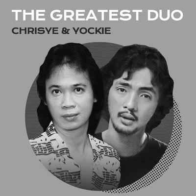 アルバム/The Greatest Duo - Chrisye & Yockie/Chrisye