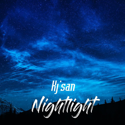 Nightlight/Kj'san