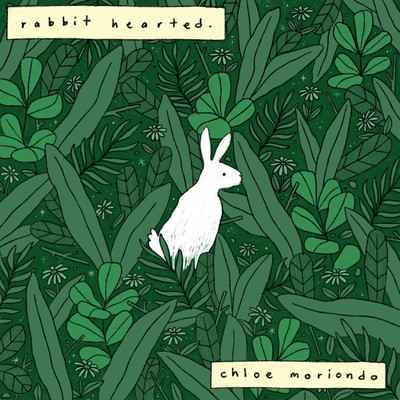 アルバム/Rabbit Hearted./chloe moriondo