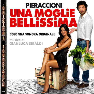 アルバム/Una moglie bellissima (Original Soundtrack)/Gianluca Sibaldi