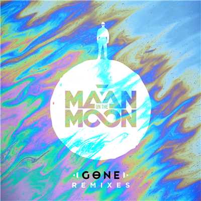 Gone (feat. Marvin Brooks) [Remixes]/Maan On The Moon