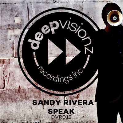 アルバム/Speak/Sandy Rivera