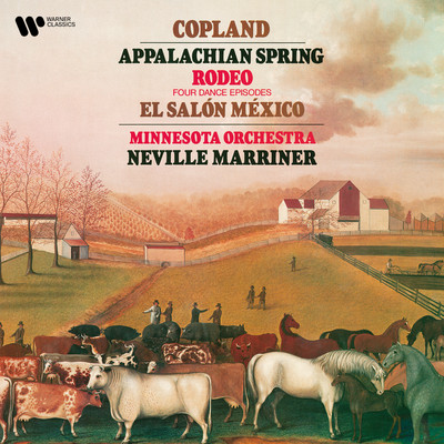 Copland: Appalachian Spring, Four Dance Episodes from Rodeo & El Salon Mexico/Sir Neville Marriner