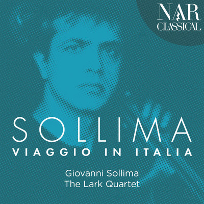 Viaggio in Italia: No. 8, L'isola Ferdinandea/The Lark Quartet, Giovanni Sollima