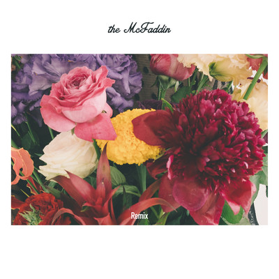 Rosy(Remixes) - EP/the McFaddin