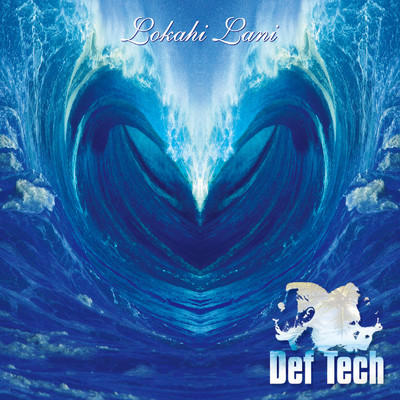 シングル/Deep Blue/Def Tech