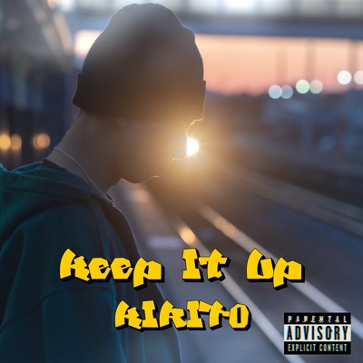 アルバム/Keep it up/KIRITO
