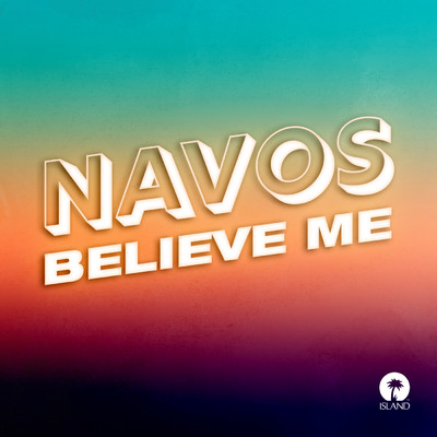 シングル/Believe Me/Navos