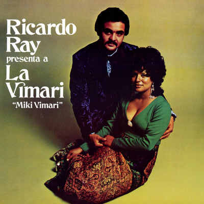 Ricardo ”Richie” Ray／Miki Vimari