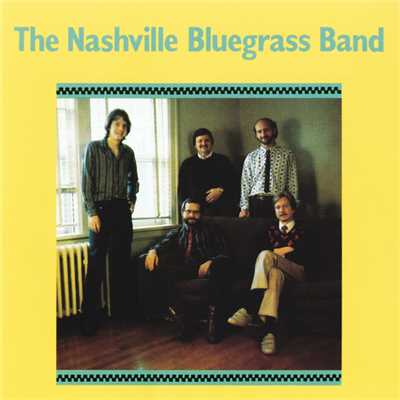 アルバム/The Nashville Bluegrass Band/The Nashville Bluegrass Band