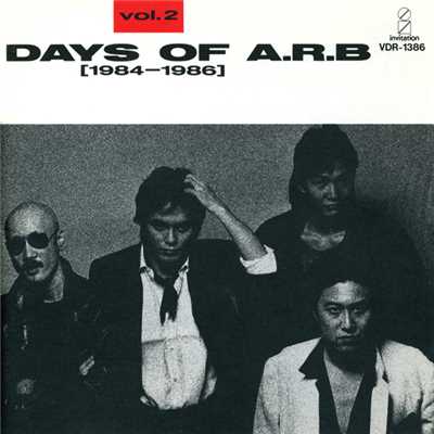 アルバム/DAYS OF ARB vol.2(1984-1986)/ARB