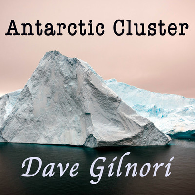 Antarctic Cluster/Dave Gilnori