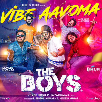 Vibe Aavoma (From ”The Boys”)/Arun Gautham & Soup Sparrow