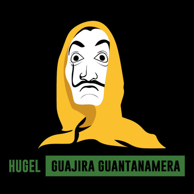 Guajira Guantanamera/HUGEL