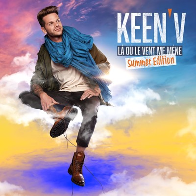 アルバム/La ou le vent me mene (Summer Edition)/Keen' V