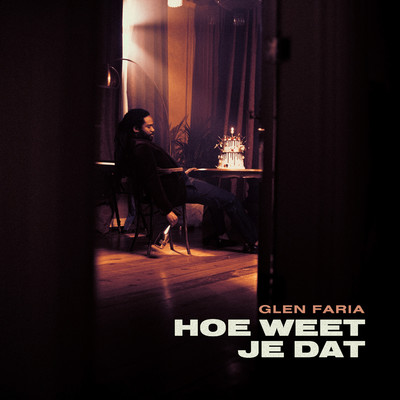 アルバム/Hoe Weet Je Dat/Glen Faria