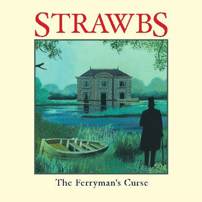 アルバム/The Ferryman's Curse/Strawbs