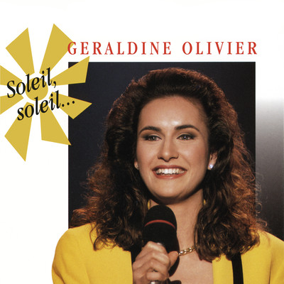 アルバム/Soleil, soleil.../Geraldine Olivier