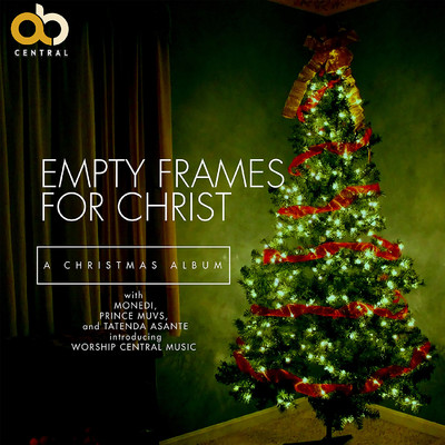 アルバム/Empty Frames For Christ: A Christmas Album/AB Central