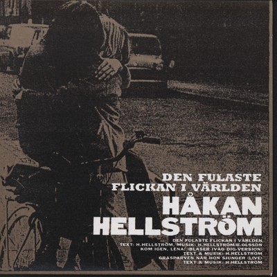 アルバム/Den fulaste flickan i varlden/Hakan Hellstrom