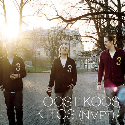シングル/Kiitos (NMPT)/Loost Koos