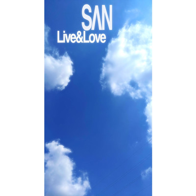 アルバム/Live & Love/SΛN
