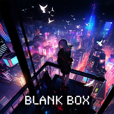 Blank Box/Yosukenchos feat. 結月ゆかり(結月縁)