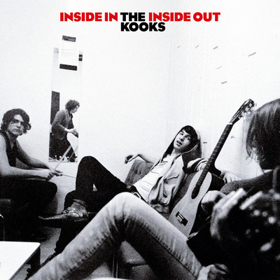 アルバム/Inside In, Inside Out (15th Anniversary Deluxe)/ザ・クークス