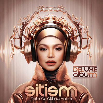 SITISM (Deluxe Album)/Dato' Sri Siti Nurhaliza
