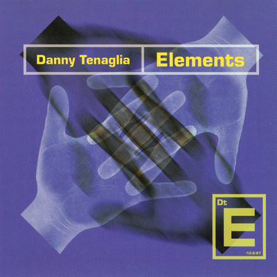 Elements/ダニー・テナグリア