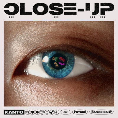 Close Up (featuring チャンセラー)/KANTO